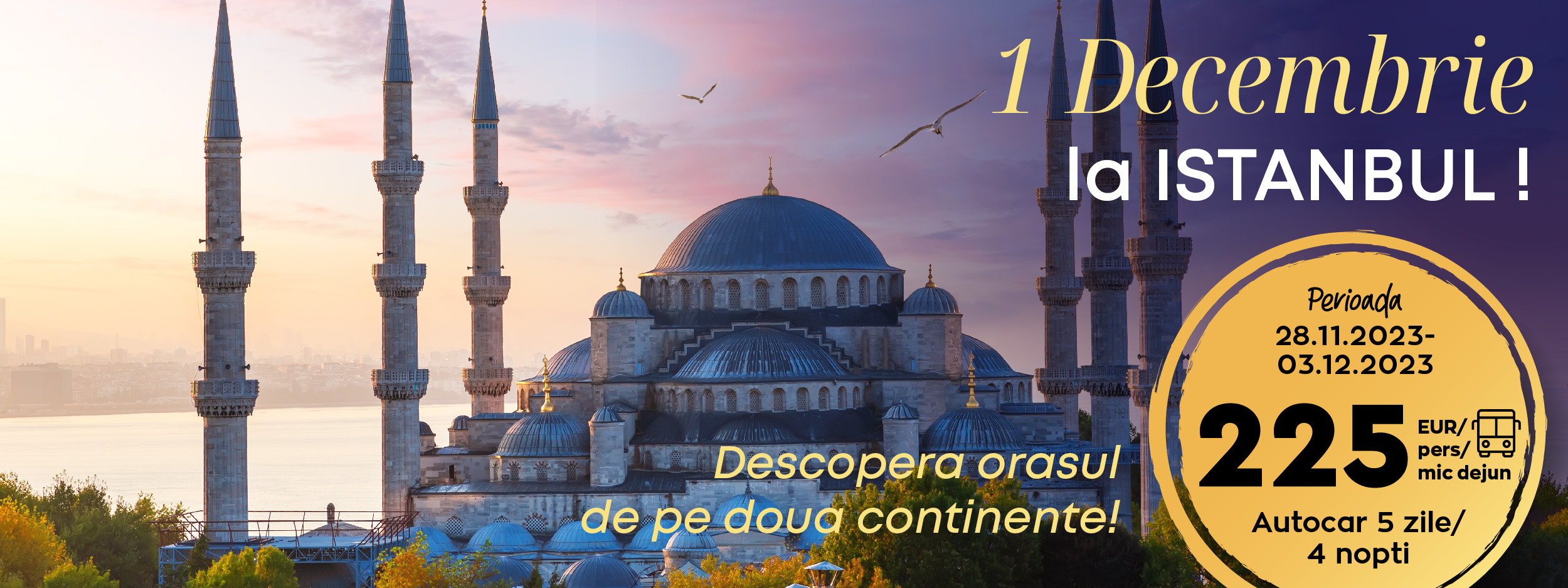 1 Decembrie Istanbul 2023